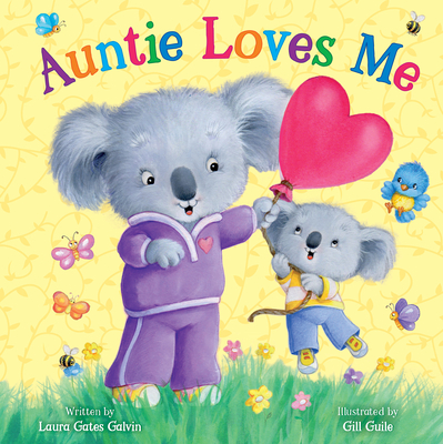 Auntie Loves Me - Gates Galvin, Laura