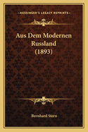 Aus Dem Modernen Russland (1893)