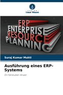 Ausf?hrung eines ERP-Systems