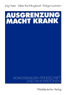 Ausgrenzung Macht Krank: Homosexuellenfeindschaft Und Hiv-Infektionen