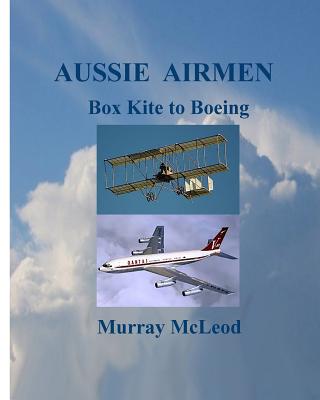 Aussie Airmen - McLeod, Murray