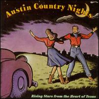 Austin Country Nights: Rising Stars from the Heart of Texas - Various Artists