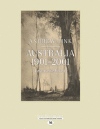 Australia 1901 - 2001: A Narrative History