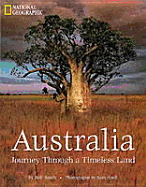Australia: Journey Through a Timeless Land