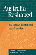 Australia Reshaped: 200 Years of Institutional Transformation