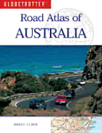 Australia Road Atlas - New Holland Publishers Ltd, and Globetrotter