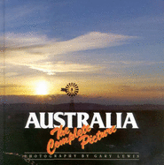 Australia- The Complete Picture - Lewis, Gary