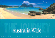 Australia Wide: The Journey