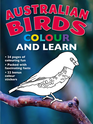 Australian Birds Colour and Learn: Colour and Learn - New Holland Publishers