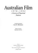 Australian Film 1978-1992: A Survey of Theatrical Features