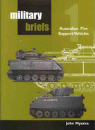 Australian Fire Support Vehicles - Myszka, John