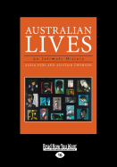 Australian Lives: An Intimate History (Large Print 16pt)