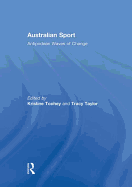 Australian Sport: Antipodean Waves of Change