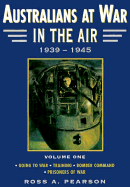 Australians at War in the Air 1939-1945, Volume I: Europe