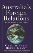 Australia's Foreign Relations: In the World of the 1990s