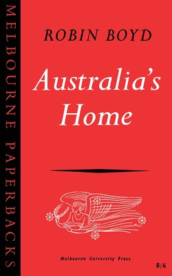 Australia's Home - Boyd, Robin