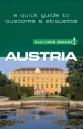 Austria - Culture Smart!: The Essential Guide to Customs & Culture