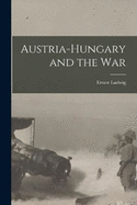 Austria-Hungary and the War