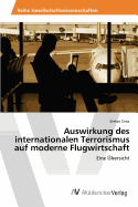 Auswirkung Des Internationalen Terrorismus Auf Moderne Flugwirtschaft