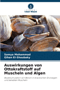 Auswirkungen von Ottokraftstoff auf Muscheln und Algen