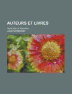 Auteurs Et Livres: Vari?t?s Litt?raires - Ratisbonne, Louis (Creator)