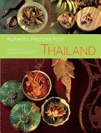 Authentic Recipes from Thailand - Krause, Sven, and Ganguillet, Laurent, and Sanguanwong, Vira