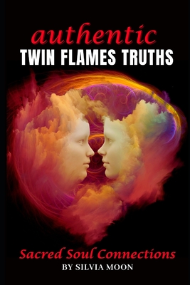 Authentic Truths only Twin Flames Know: Are you new? - Moon, Silvia