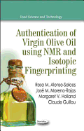 Authentication of Virgin Olive Oil Using NMR & Isotopic Fingerprinting