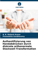 Authentifizierung von Handabdrcken durch diskrete orthonormale Stockwell-Transformation