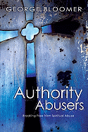 Authority Abusers