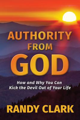 Authority From God - Clark, Randy