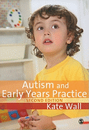 Autism and Early Years Practice