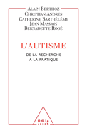 Autism / L'Autisme: De la recherche  la pratique