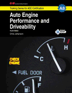 Auto Engine Performance and Driveability, A8