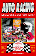 Auto Racing Memorabilia and Price Guide - Baker, Mark Allen