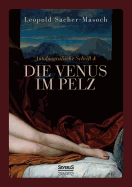 Autobiographische Schrift Und Die Venus Im Pelz