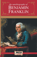 Autobiography of Benjamin Franklin