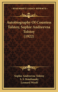 Autobiography of Countess Tolstoy, Sophie Andreevna Tolstoy (1922)