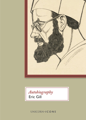 Autobiography - Gill, Eric