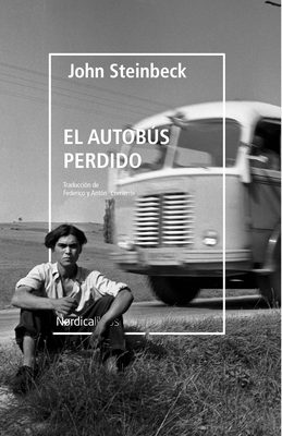 Autobus Perdido, El - Steinbeck, John