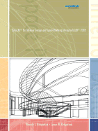 AutoCAD 2005 for Interior Design and Space Planning Using AutoCAD(R) 2005