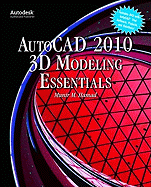 Autocad 2010 3d Modeling Essentials