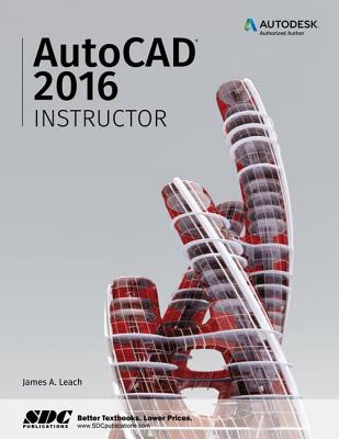 AutoCAD 2016 Instructor - Leach, James