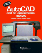 AutoCAD and Its Applications: Basics - Shumaker, Terence M, and Madsen, David