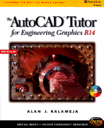 AutoCAD Tutor for Engineering Graphics R14 Windows