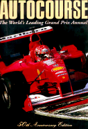 Autocourse: The World's Leading Grand Prix Annual - Henry, Alan