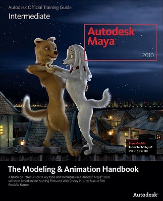 Autodesk Maya 2010: The Modeling and Animation Handbook - Autodesk Maya Press