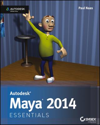 Autodesk Maya 2014 Essentials - Naas, Paul