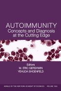 Autoimmunity: Concepts and Diagnosis at the Cutting Edge