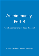 Autoimmunity, Part B: Novel Applications of Basic Research